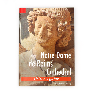 Visitor's guide, Notre Dame de Reims Cathedral