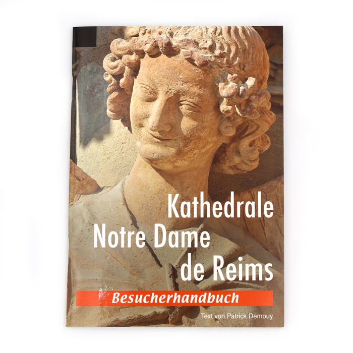 Besucherhandbuch, Kathedrale Notre Dame de Reims