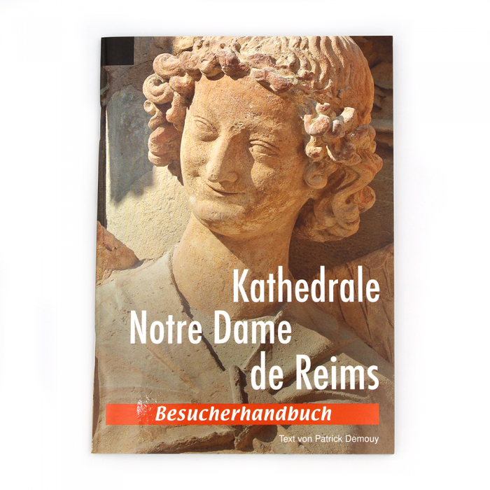 Besucherhandbuch, Kathedrale Notre Dame de Reims